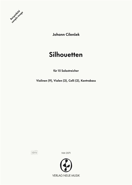 Silhouetten für 15 Solostreicher (1988) Silhouetten für 15 Solostreicher (1988)
