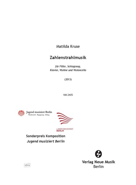 Zahlenstrahlmusik für Flöte, Schlagzeug, Klavier, Violine und Violoncello (2013)