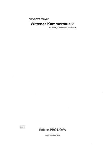 Wittener Kammermusik für Flöte, Oboe und Klarinette (1988) Wittener Kammermusik für Flöte, Oboe und Klarinette (1988)