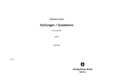 Stufungen / Gradations für Ensemble (5 Instr.) (2015)