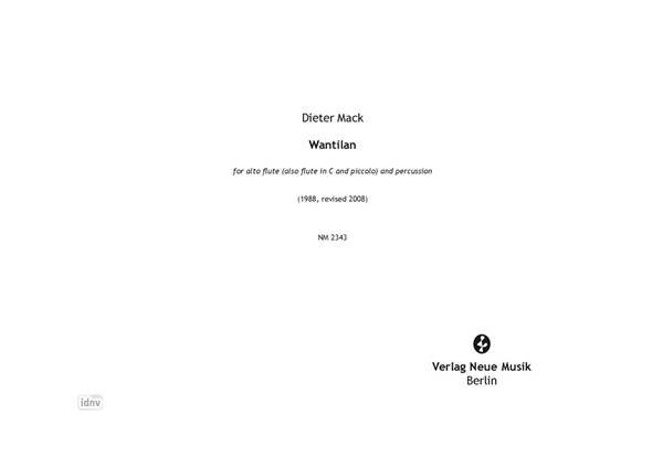 Wantilan für Altflöte (Piccolo, Flöte) und Percussion (1988, rev. 2008) Wantilan für Altflöte (Piccolo, Flöte) und Percussion (1988, rev. 2008)
