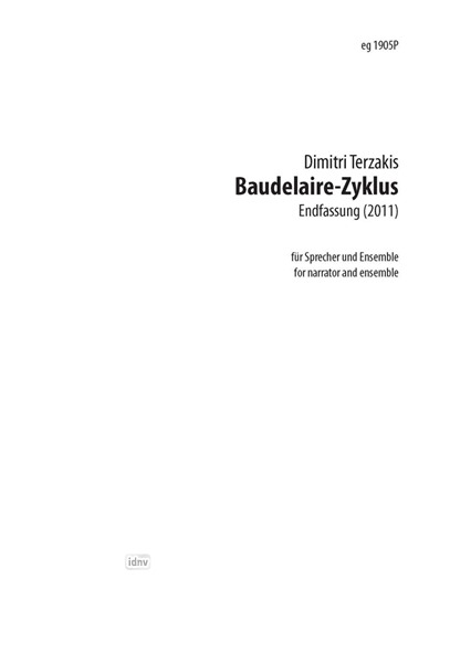 Baudelaire-Zyklus für Sprecher und Ensemble (2011)