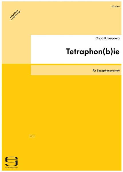 Tetraphon(b)ie für Saxophonquartett (2012)