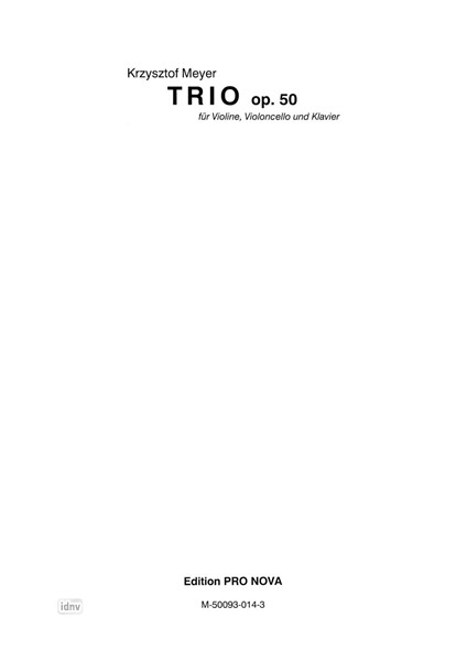 Trio für Violine, Violoncello und klavier op. 50 (1980) Trio für Violine, Violoncello und klavier op. 50 (1980)