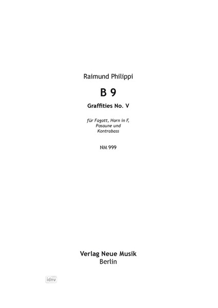 B 9 für Fagott, Horn, Posaune und Kontrabass