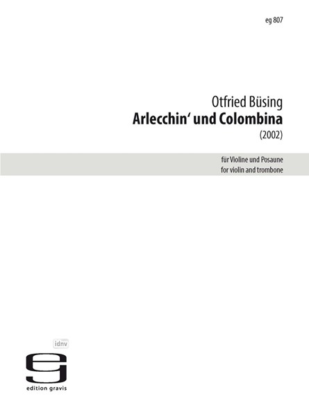 Arlecchin` und Colombina für Violine und Posaune (2002)