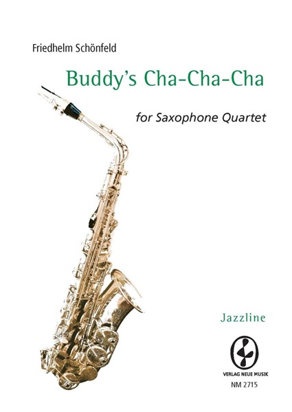 Buddy's Cha-Cha-Cha für Saxophon Quartett
