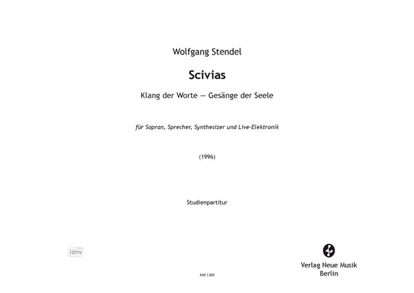 Scivias für Sopran, Sprecher, Synthesizer und Live-Elektronik (1996)