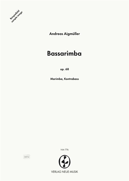 Bassarimba für Kontrabass und Marimbaphon op. 68 (1994)