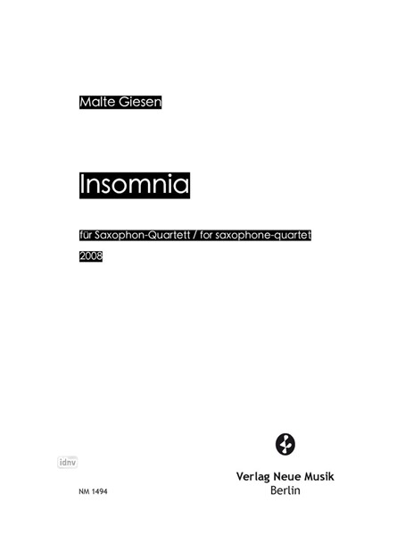 Insomnia für Saxophonquartett (2008)