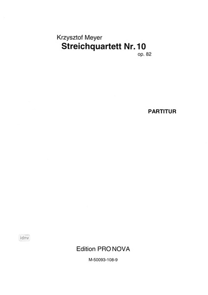Streichquartett Nr. 10 op. 82 (1993/1994)
