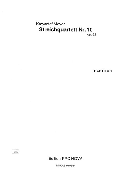 Streichquartett Nr. 10 op. 82 (1993/1994) Streichquartett Nr. 10 op. 82 (1993/1994)