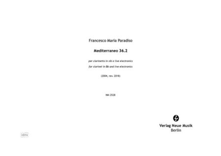 Mediterraneo 36.2 für Klarinette in Bb und Live-Elektronik (2004/ rev. 2018)