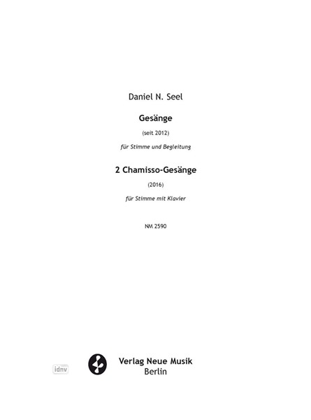 Gesänge: 2 Chamisso-Gesänge für Stimme mit Klavier (2016)