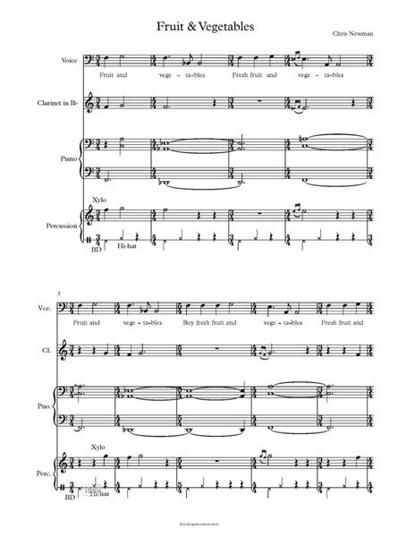Fruit & Vegetables für Singstimme, Klarinette in B, Percussion und Klavier Fruit & Vegetables für Singstimme, Klarinette in B, Percussion und Klavier