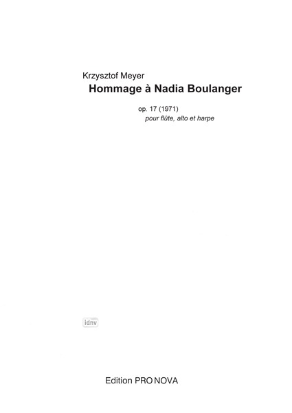 Hommage à Nadia Boulanger für Flöte, Altflöte und Harfe (1971) Hommage à Nadia Boulanger für Flöte, Altflöte und Harfe (1971)