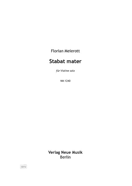 Stabat mater für Violine solo (2009/2010)
