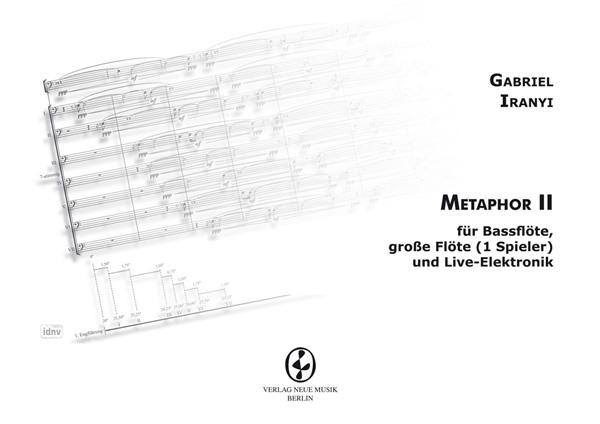 METAPHOR II für Bassflöte, große Flöte und Live-Elektronik (1 Spieler) METAPHOR II für Bassflöte, große Flöte und Live-Elektronik (1 Spieler)