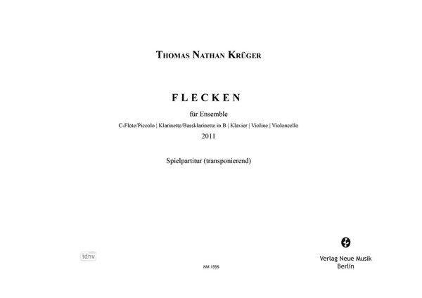 Flecken für Ensemble (2011) Flecken für Ensemble (2011)