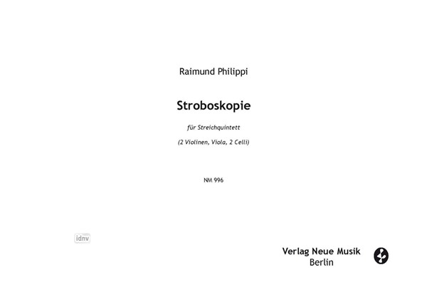 Stroboskopie für Streichquintett