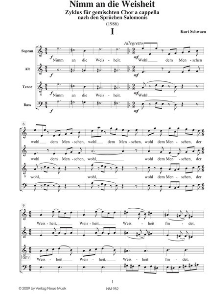 Nimm an die Weisheit für gemischten Chor a cappella Nimm an die Weisheit für gemischten Chor a cappella