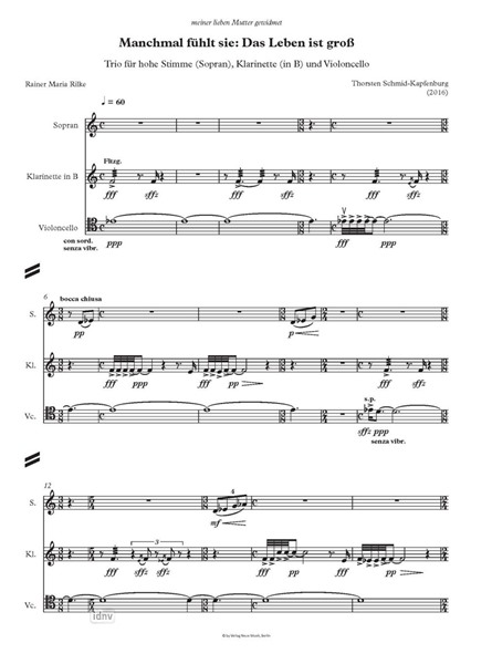 Manchmal fühlt sie: Das Leben ist groß für hohe Stimme (Sopran), Klarinette in B und Violoncello (2016) Manchmal fühlt sie: Das Leben ist groß für hohe Stimme (Sopran), Klarinette in B und Violoncello (2016)