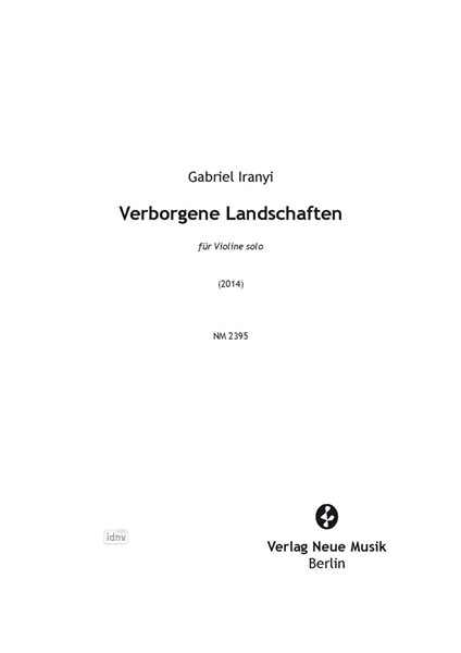 Verborgene Landschaften für Violine solo (2014)