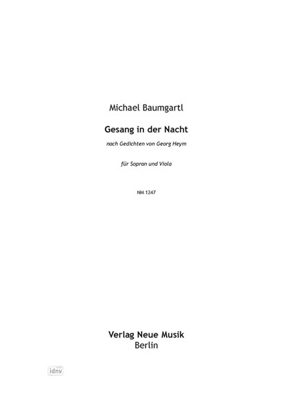 Gesang in der Nacht für Sopran und Viola (2010) Gesang in der Nacht für Sopran und Viola (2010)