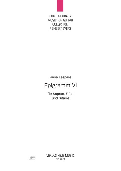Epigramm VI für Sopran, Flöte und Gitarre