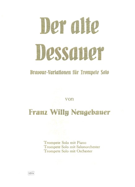 Der alte Dessauer für Trompete und Klavier
