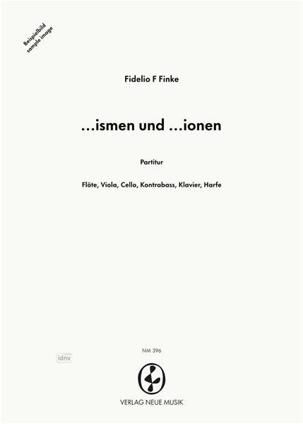 ...ismen und ...ionen für Flöte, Viola, Violoncello, Kontrabass, Klavier und Harfe