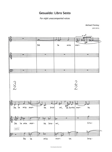 Gesualdo: Libro Sesto für Vokalensemble (2012-13) Gesualdo: Libro Sesto für Vokalensemble (2012-13)