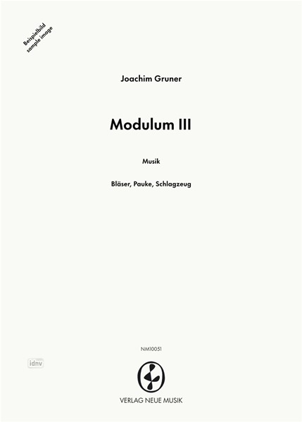 Modulum III für Bläser, Pauken und Schlagzeug (1995/1996)