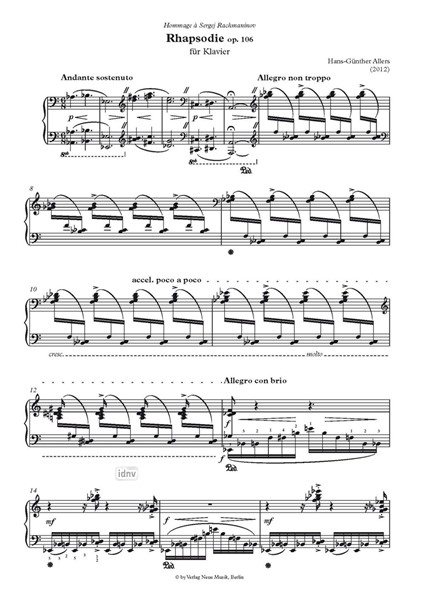 Rhapsodie für Klavier op. 106 (2012) Rhapsodie für Klavier op. 106 (2012)