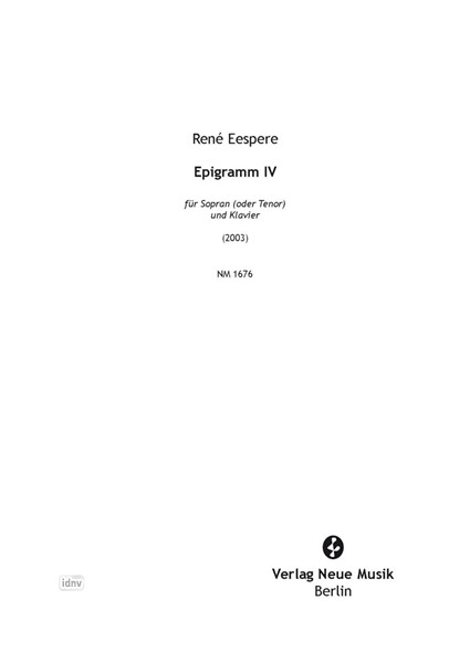 Epigramm IV für Sopran (oder Tenor) und Klavier (2003)