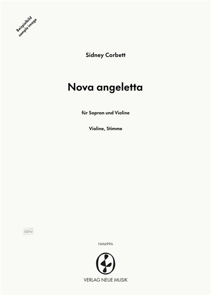 Nova angeletta für Sopran und Violine Nova angeletta für Sopran und Violine