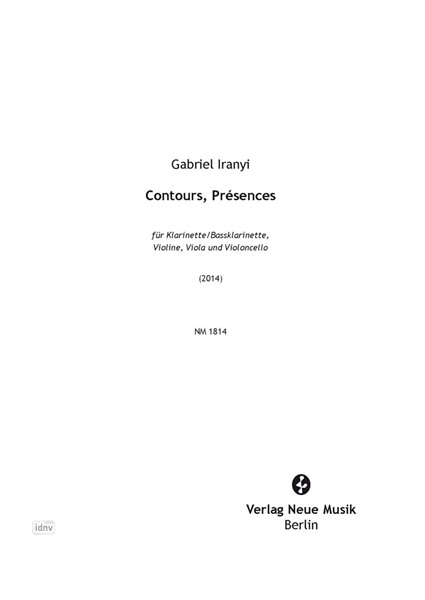 Contours, Présences für Klarinette/Bassklarinette, Violine, Viola und Violoncello (2014)