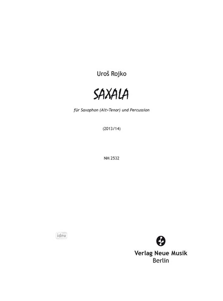 Saxala für Saxophon (Alt + Tenor) und Percussion (2013/14)