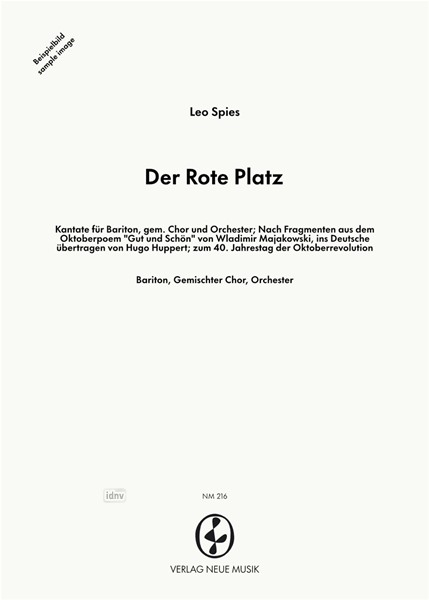 Der Rote Platz für Bariton, gem. Chor und Orchester (1957)