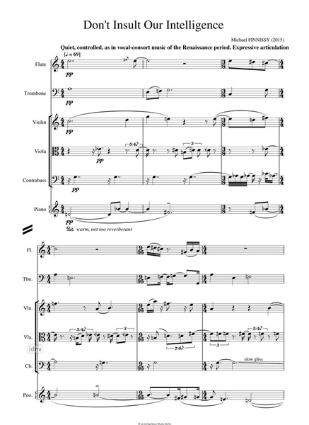 Don't insult our intelligence für Flöte, Posaune, Klavier, Violine, Viola und Kontrabass (2015) Don't insult our intelligence für Flöte, Posaune, Klavier, Violine, Viola und Kontrabass (2015)