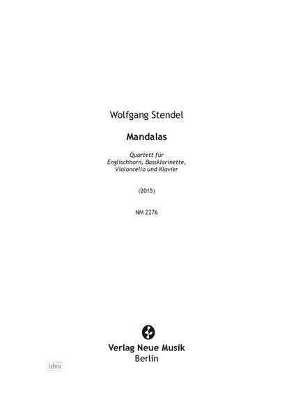 Mandalas für Englischhorn, Bassklarinette, Violoncello und Klavier (2015)