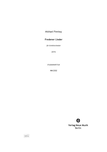 Fredener Lieder für Streichorchester (2015) Fredener Lieder für Streichorchester (2015)