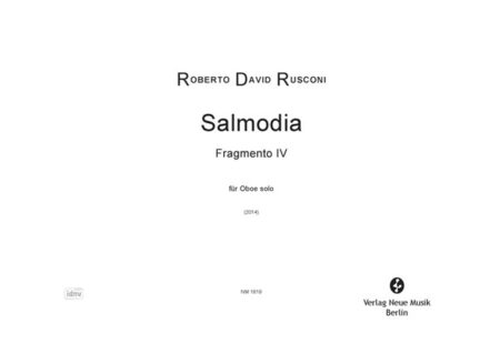 Salmodia für Oboe (2014)