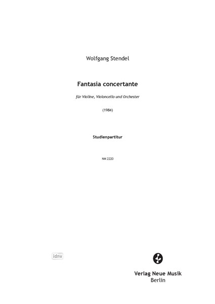 Fantasia concertante für Violine, Violoncello und Orchester Fantasia concertante für Violine, Violoncello und Orchester