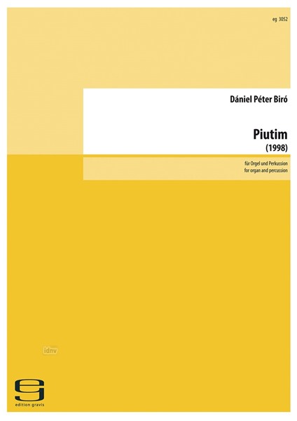 Piutum (Hymn) für Orgel und Schlagzeug (1998)