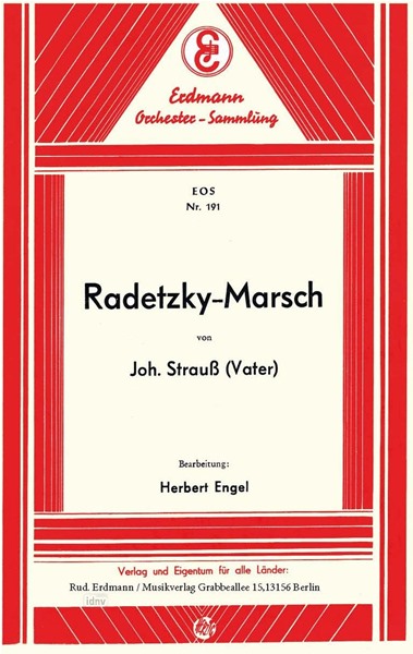 Radetzky-Marsch für Salon-Orchester Ergänzungsstimmen großes Orchester Radetzky-Marsch für Salon-Orchester Ergänzungsstimmen großes Orchester