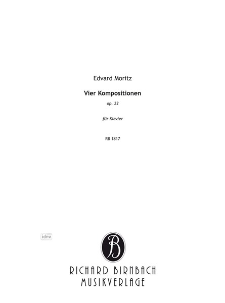Vier Kompositionen op. 22 für Klavier Vier Kompositionen op. 22 für Klavier