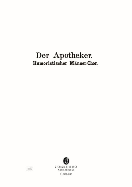 Der Apotheker für Männerchor