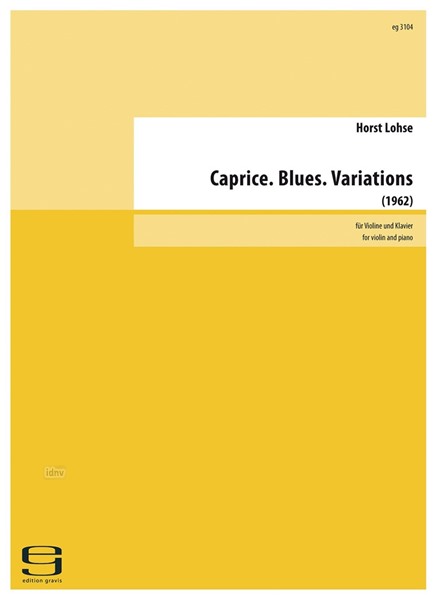 Caprice. Blues. Variations für Violine und Klavier (1962)