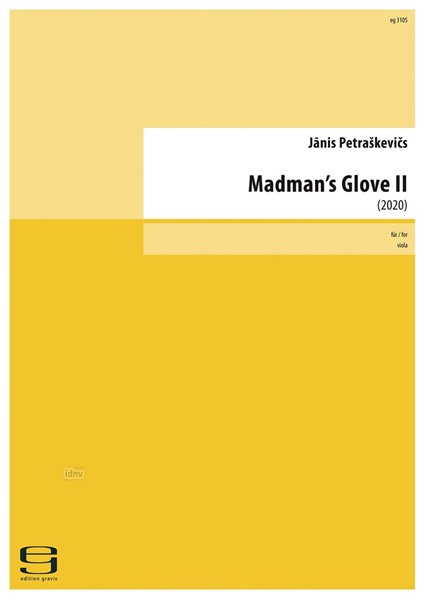 Madman's Glove II für Viola (2020)